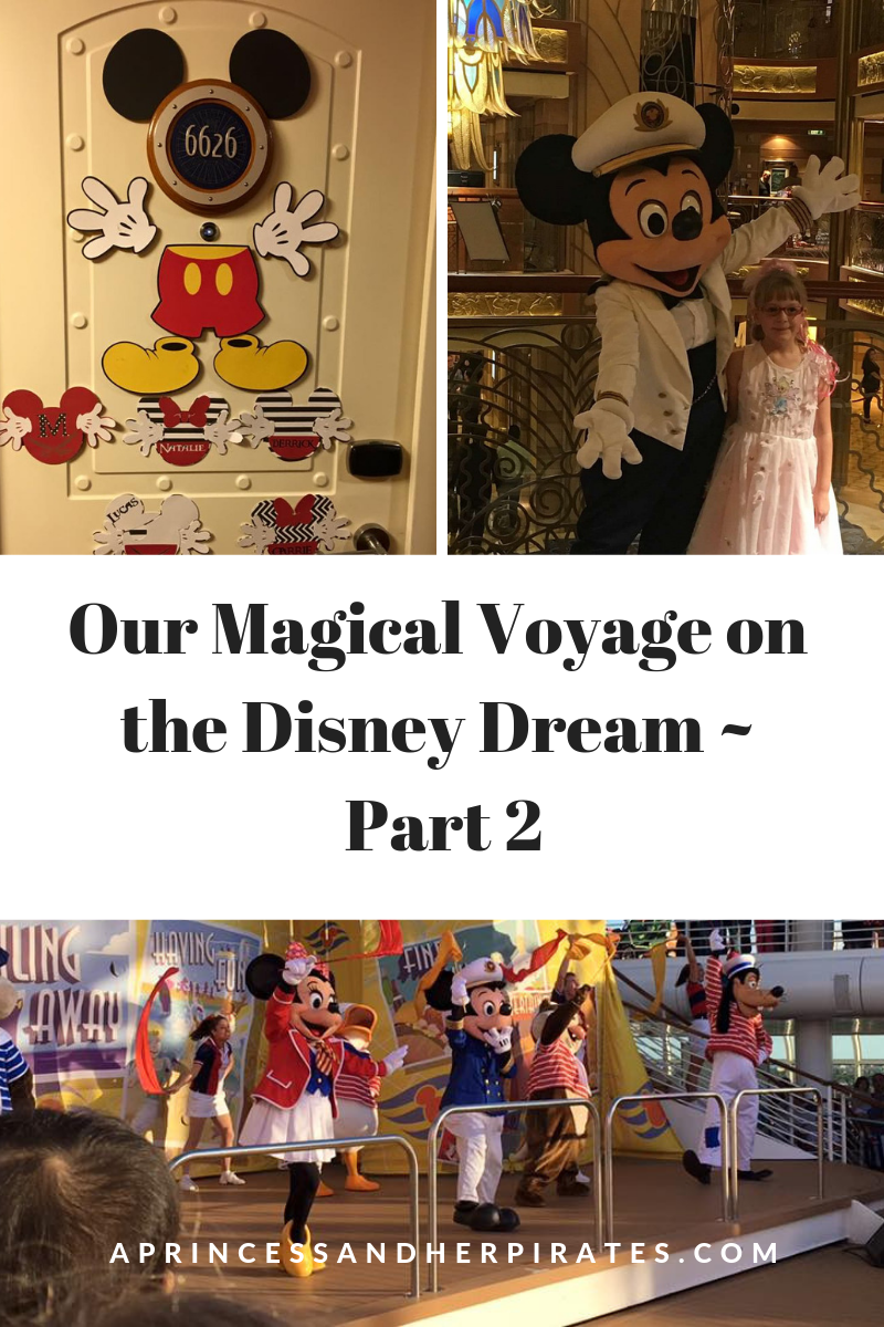 Our Magical Voyage on the Disney Dream Part 2
