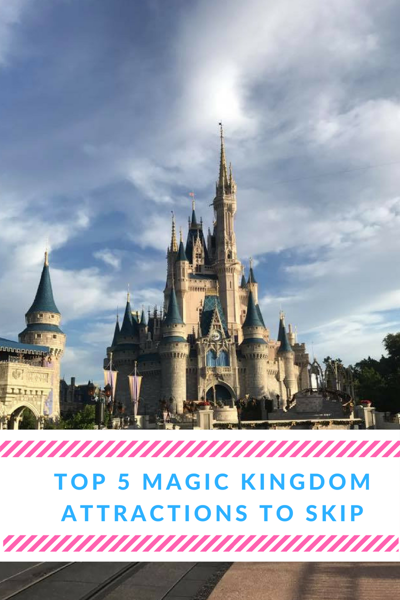Five Attractions to Skip at Magic Kingdom - A Princess and ...
